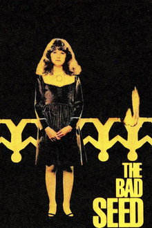 The Bad Seed