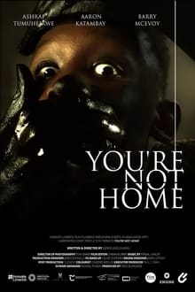 Poster do filme You're Not Home
