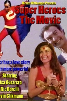 Super Heroes The Movie movie poster