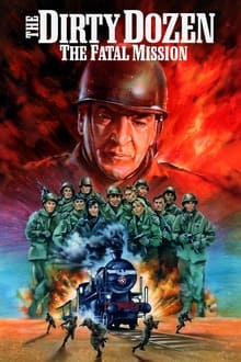 Poster do filme Os Doze Condenados: Missão Fatal