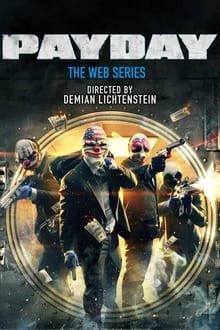 Poster da série Payday: The Web Series