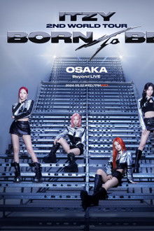 ITZY 2ND WORLD TOUR BORN TO BE in OSAKA