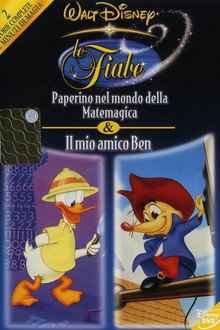Le Fiabe Disney Vol. 3 - Paperino nel mondo della matemagica / Il mio amico Ben