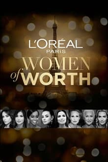 L'Oreal Paris Women of Worth movie poster