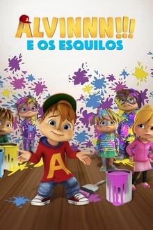 Poster da série Alvinnn!!! E os Esquilos