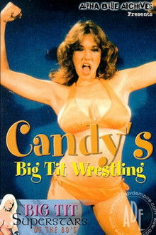 Candy's Big Tit Wrestling