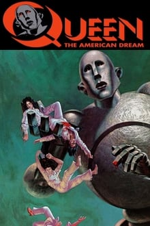 Queen : The American Dream movie poster