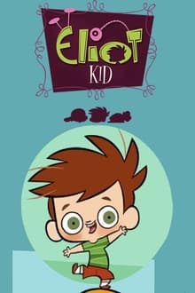 Eliot Kid tv show poster