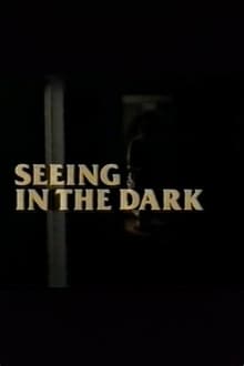 Poster do filme Seeing in the Dark