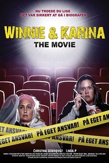 Poster do filme Winnie & Karina - The Movie