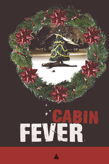 Cabin Fever