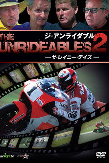 ジ・アンライダブル2　～ザ・レイニー・デイズ～