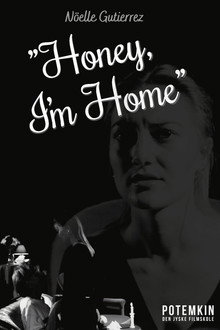 Honey, I'm Home