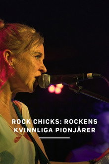 Rock Chicks: Rockens kvinnliga pionjärer