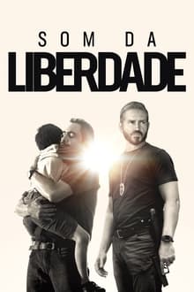 Poster do filme Som da Liberdade