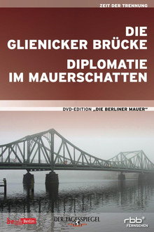 Diplomacy in the Shadow of the Wall - Bonn's East Berlin Arm