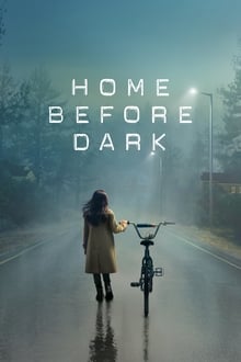 Home Before Dark 1ª Temporada Completa Torrent (2020) Dual Áudio 5.1 WEB-DL 720p, 1080p e 4K 2160p Legendado Download