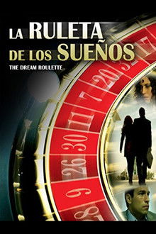 La ruleta de los sueños