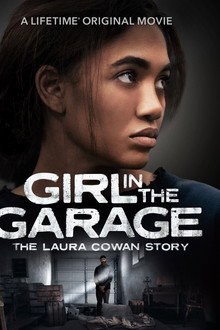 The Girl in the Garage: The Laura Cowan Story