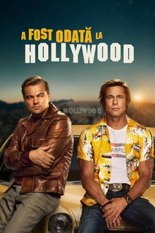 A fost odată la Hollywood