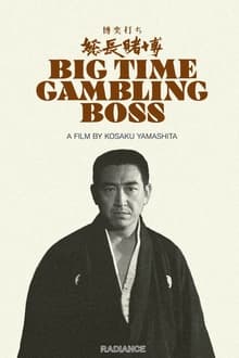 Poster do filme Big Time Gambling Boss