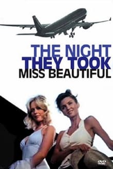 Poster do filme The Night They Took Miss Beautiful