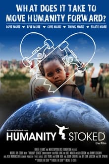 Poster do filme Humanity Stoked