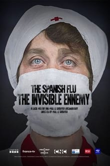 Poster do filme The Spanish Flu: The Invisible Enemy