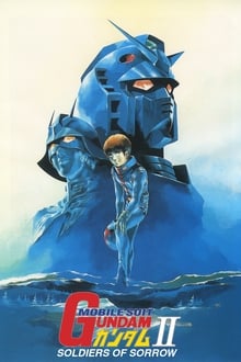 Mobile Suit Gundam II: Soldiers of Sorrow movie poster