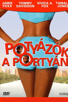 Potyázók a portyán