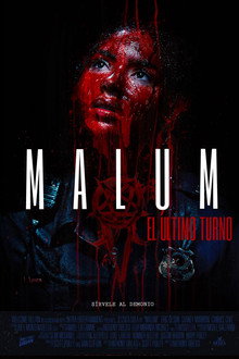 Malum: El último turno