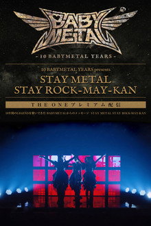 BABYMETAL - Stay Metal Stay Rock-May-Kan
