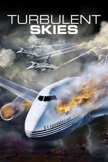 Turbulent Skies movie poster
