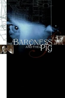Poster do filme The Baroness and the Pig