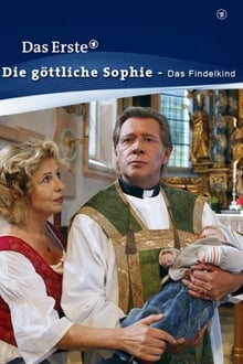 Poster do filme Die göttliche Sophie - Das Findelkind