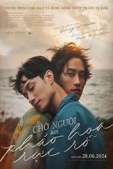 Chờ Người Nơi Pháo Hoa Rực Rỡ – A Balloon’s Landing (2024)