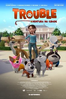 Trouble: Aventura na Cidade