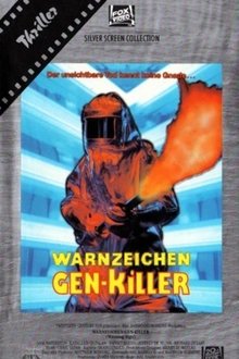 Warnzeichen Gen-Killer