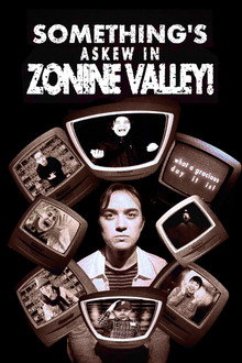 Something's Askew in Zonine Valley!