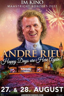 André Rieu - Happy Days are Here Again!