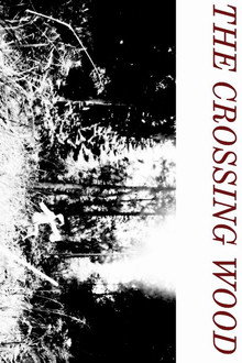 The Crossing Wood