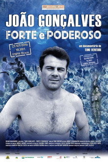 João Gonçalves - Forte e Poderoso