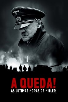 Poster do filme A Queda! As Últimas Horas de Hitler
