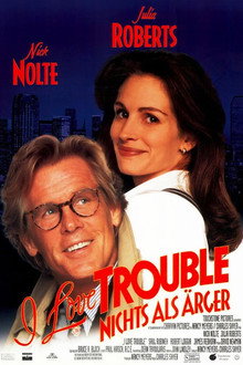I Love Trouble - Nichts als Ärger