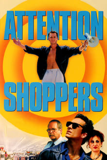 Attention Shoppers movie poster