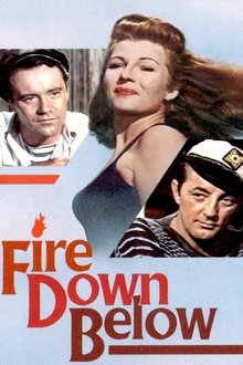 Fire Down Below Fire Down Below