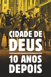 Poster do filme City of God: 10 Years Later