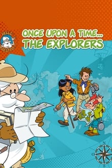 Once Upon a Time... The Explorers tv show poster