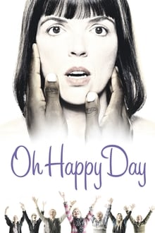 Poster do filme Oh Happy Day