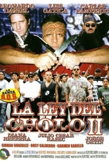 Poster do filme La ley del cholo II
